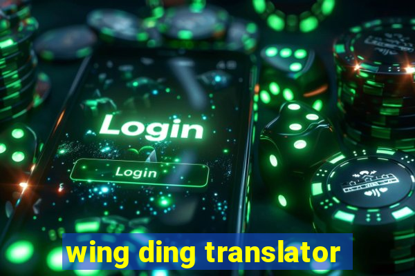 wing ding translator